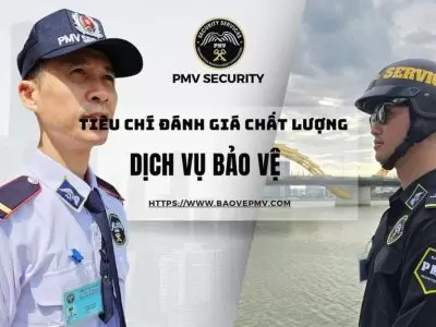 Đánh Giá Chất Lượng Dịch Vụ Bảo Vệ