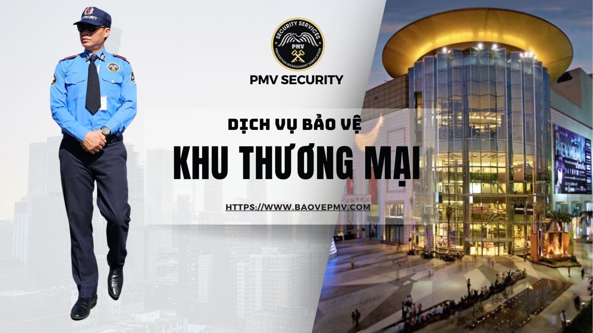 Dịch Vụ Bảo Vệ Khu Thương Mại