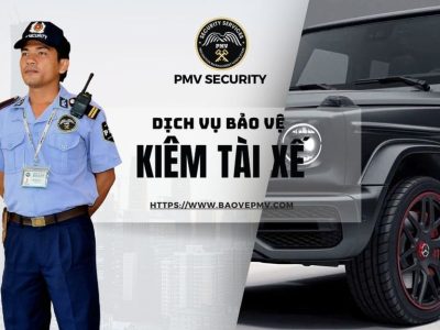 Bảo Vệ Kiêm Tài Xế