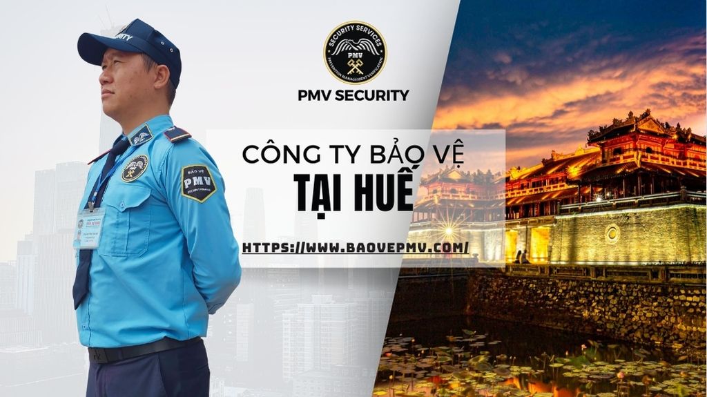 Công ty Bảo Vệ Tại Huế