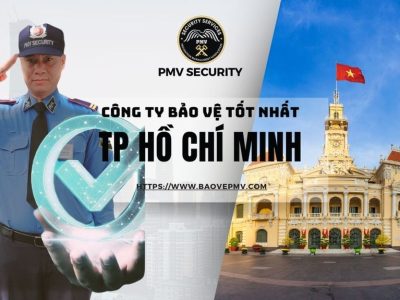 Công Ty Bảo Vệ Tốt Nhất TPHCM