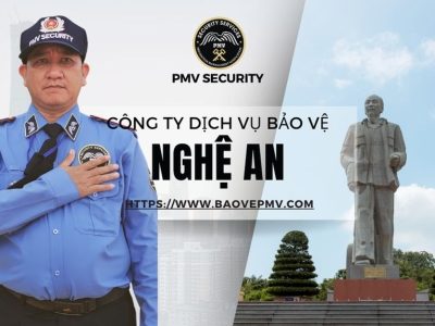 Công Ty Dịch Vụ Bảo Vệ Chuyên Nghiệp Tại Nghệ An