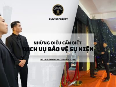 Dịch vụ bảo vệ sự kiện