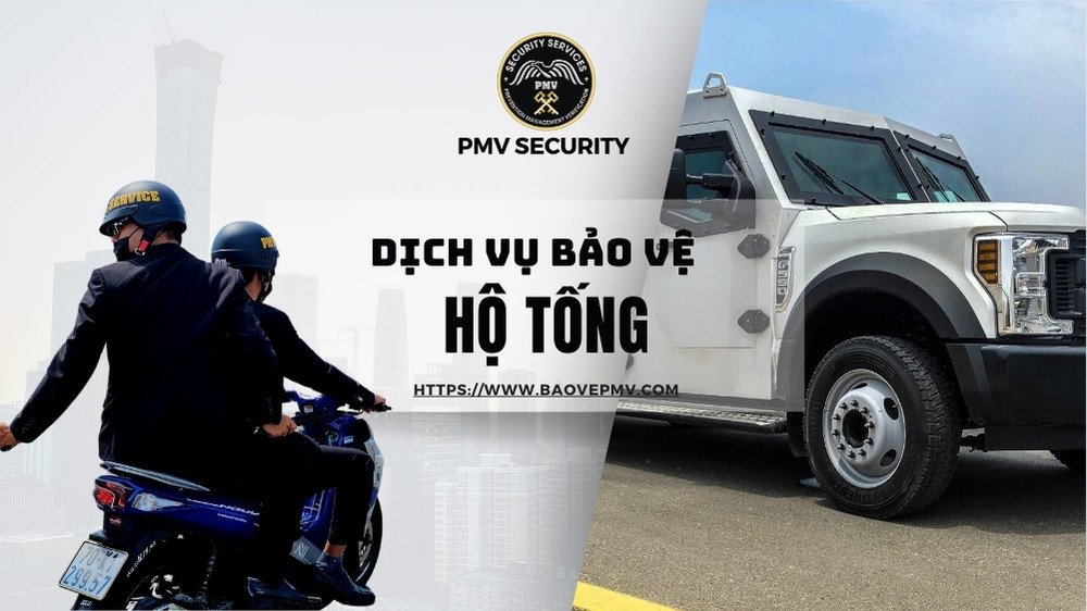 Dịch Vụ Bảo Vệ Hộ Tống